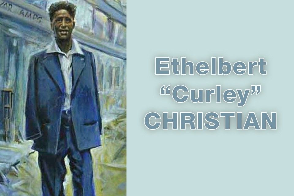 Ethelbert “Curley” Christian